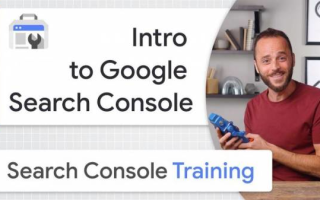 Google выпустил первое видео в новой серии Search Console Training