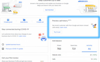Google My Business тестирует новую функцию — Preview Call History